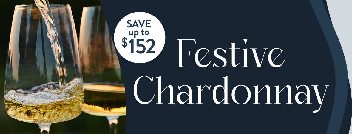 SAVE UP TO $152 on these Festive Chardonnay dozens